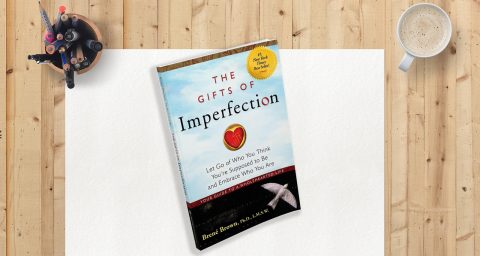The Gifts of Imperfection | Key Insights by Thinkr